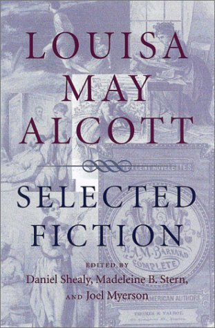 Stock image for Louisa May Alcott: Selected Fiction for sale by HPB Inc.