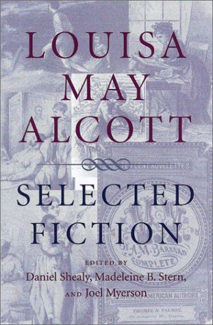 9780820323138: Louisa May Alcott: Selected Fiction