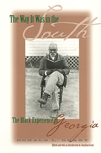 9780820323299: The Way It Was in the South: The Black Experience in Georgia