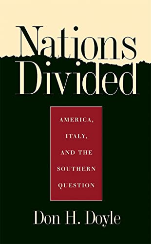 9780820323305: Nations Divided: America, Italy and the Southern Question (Georgia Southern University Jack N. and Addie D. Averitt Lecture Series)