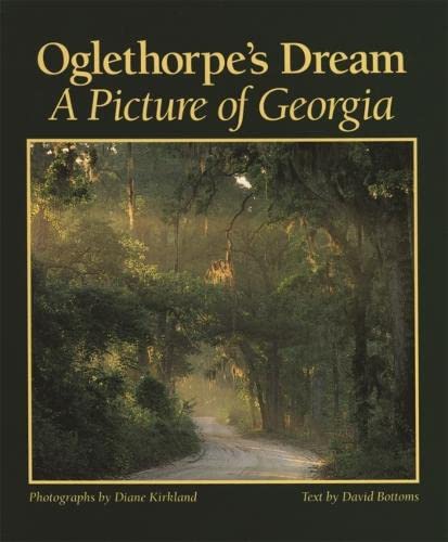 Stock image for Oglethorpe's Dream: A Picture of Georgia for sale by ThriftBooks-Atlanta