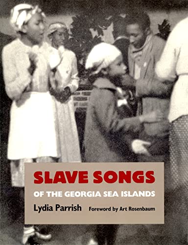 9780820323893: Slave Songs of the Georgia Sea Islands (Brown Thrasher Books)