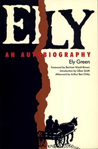 Beispielbild fr Ely: An Autobiography (Brown Thrasher Books Ser.) zum Verkauf von BooksRun