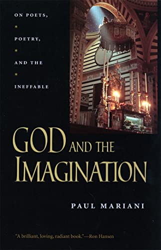 Beispielbild fr God and the Imagination : On Poets, Poetry and the Ineffable zum Verkauf von Better World Books