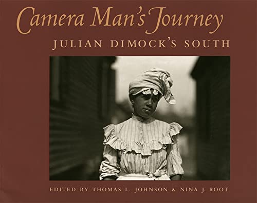 9780820324241: Camera Man's Journey: Julian Dimock's South