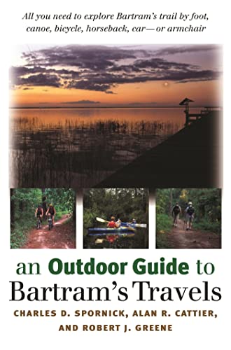 Stock image for An Outdoor Guide to Bartram's Travels for sale by Better World Books