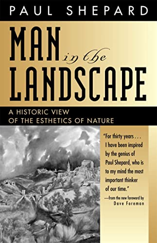 Stock image for Man in the Landscape: A Historic View of the Esthetics of Nature for sale by BooksRun