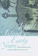 Jekyll Island's Early Years: From Prehistory through Reconstruction (Wormsloe Foundation Publicat...