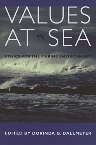 9780820324708: Values at Sea: Ethics for the Marine Environment