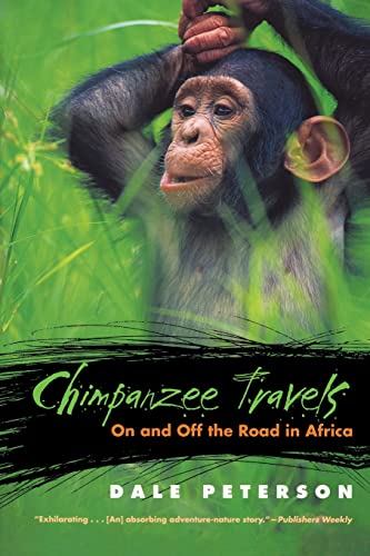 Beispielbild fr Chimpanzee Travels : On and off the Road in Africa zum Verkauf von Better World Books