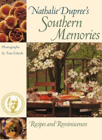 9780820326016: Nathalie Dupree's Southern Memories: Recipes and Reminiscences