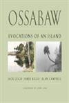 Stock image for Ossabaw: Evocations of an Island for sale by ThriftBooks-Atlanta