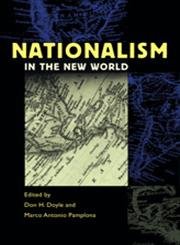 Stock image for Nationalism in the New World for sale by ThriftBooks-Dallas