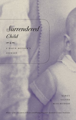 9780820326818: Surrendered Child: A Birth Mother's Journey