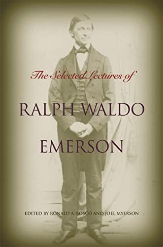 Stock image for The Selected Lectures of Ralph Waldo Emerson for sale by SecondSale