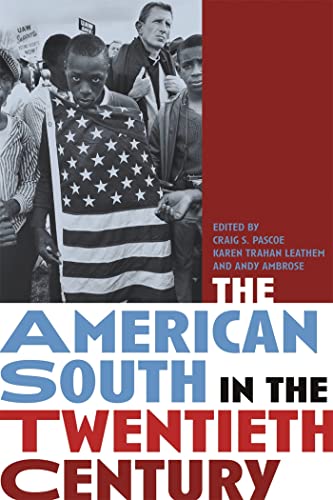 9780820327716: The American South in the Twentieth Century