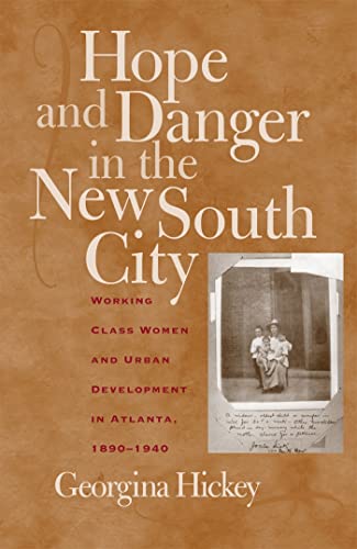 Beispielbild fr Hope and Danger in the New South City zum Verkauf von Blackwell's