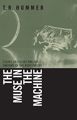 9780820327976: The Muse in the Machine: Essays on Poetry And the Anatomy of the Body Politic
