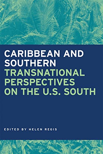 9780820328317: Caribbean And Southern: Transnational Perspectives on the U.s. South