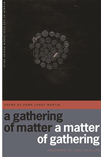 9780820329918: A Gathering of Matter / A Matter of Gathering: Poems