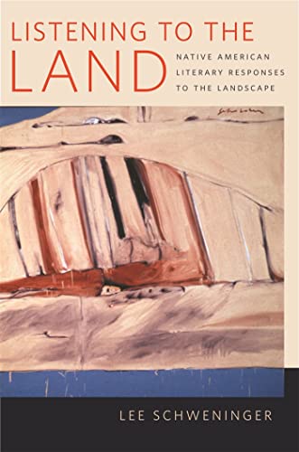 9780820330594: Listening to the Land: Native American Literary Responses to the Landscape