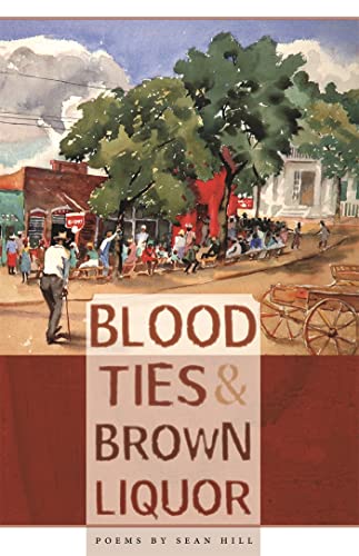 Beispielbild fr Blood Ties & Brown Liquor: Poems zum Verkauf von Decluttr