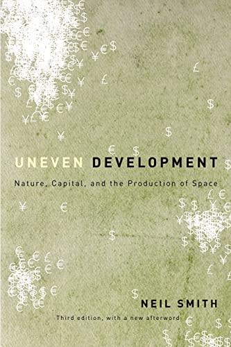 9780820330990: Uneven Development: Nature, Capital, and the Production of Space