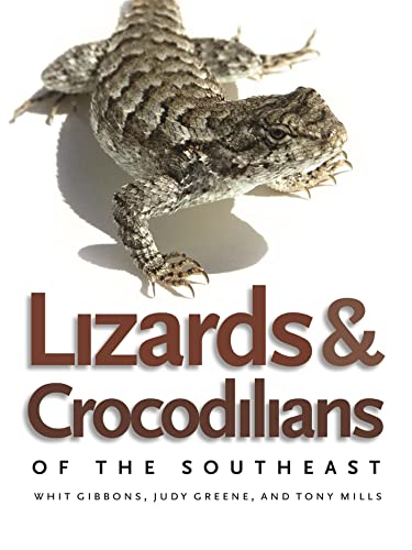 Imagen de archivo de Lizards and Crocodilians of the Southeast (Wormsloe Foundation Nature Books) a la venta por Goodwill Books