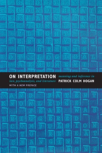 Stock image for On Interpretation: Meaning and Inference in Law, Psychoanalysis, and Literature for sale by Chiron Media