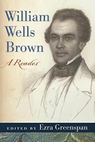 9780820332246: William Wells Brown: A Reader