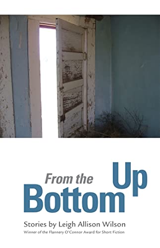 Stock image for From the Bottom Up: Stories for sale by Lakeside Books