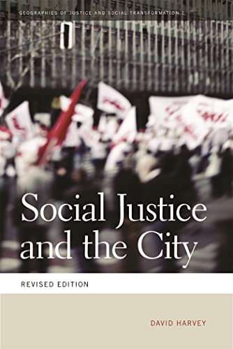 9780820334035: Social Justice and the City (Geographies of Justice and Social Transformation): 1