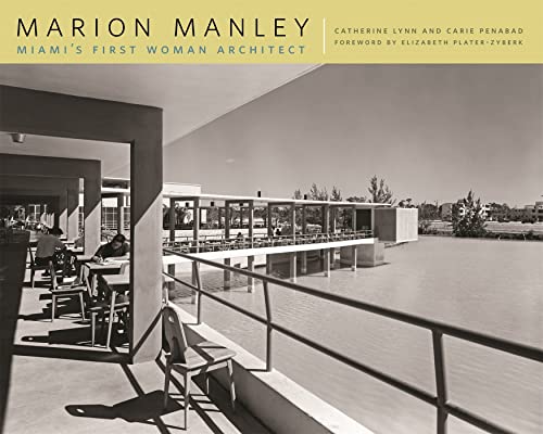 9780820334066: Marion Manley: Miami's First Woman Architect