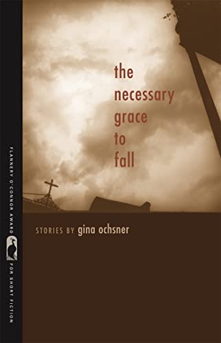 9780820334233: The Necessary Grace to Fall