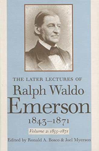 Stock image for The Later Lectures of Ralph Waldo Emerson, 1843?1871 for sale by Lucky's Textbooks