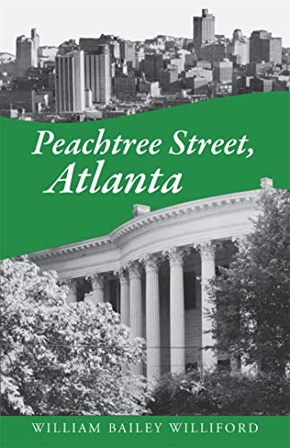 Imagen de archivo de Peachtree Street, Atlanta a la venta por Chiron Media