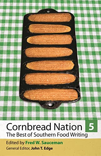 Stock image for Cornbread Nation 5: The Best of Southern Food Writing for sale by Revaluation Books