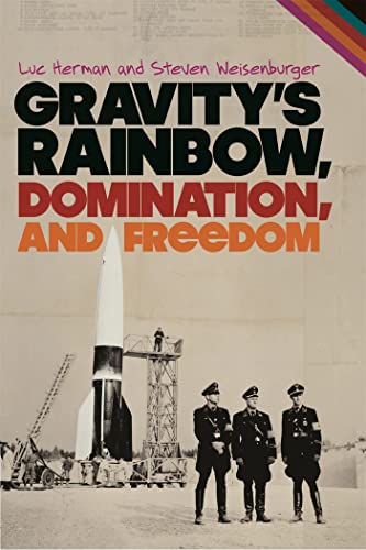 Imagen de archivo de Gravity's Rainbow, Domination, and Freedom a la venta por Lucky's Textbooks