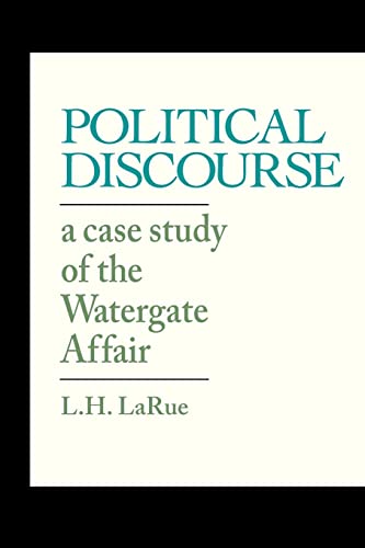 Beispielbild fr Political Discourse: A Case Study of the Watergate Affair zum Verkauf von Chiron Media