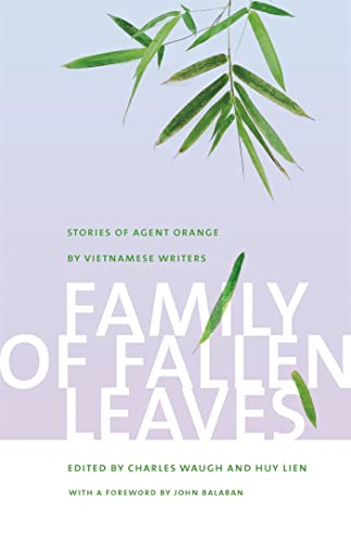 9780820337142: Family of Fallen Leaves: Stories of Agent Orange by Vietnamese Writers