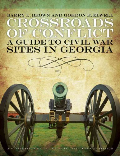 Imagen de archivo de Crossroads of Conflict: A Guide to Civil War Sites in Georgia a la venta por ThriftBooks-Atlanta