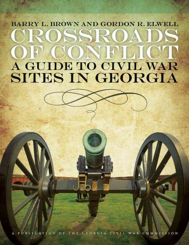 9780820337302: Crossroads of Conflict: A Guide to Civil War Sites in Georgia
