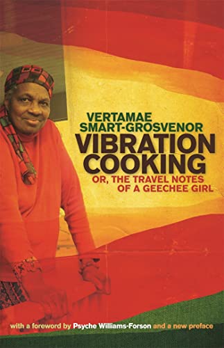 Stock image for Vibration Cooking: Or, the Travel Notes of a Geechee Girl for sale by Chiron Media