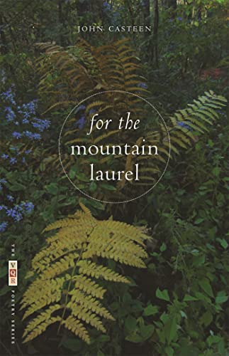 9780820337999: For the Mountain Laurel: Poems (The VQR Poetry Series)