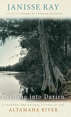 Stock image for Drifting into Darien: A Personal and Natural History of the Altamaha River (Wormsloe Foundation Nature Book Ser.) for sale by SecondSale