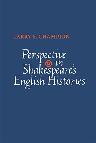 Beispielbild fr Perspective in Shakespeare's English Histories zum Verkauf von Blackwell's