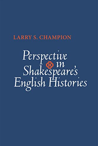 9780820338460: Perspective in Shakespeare's English Histories
