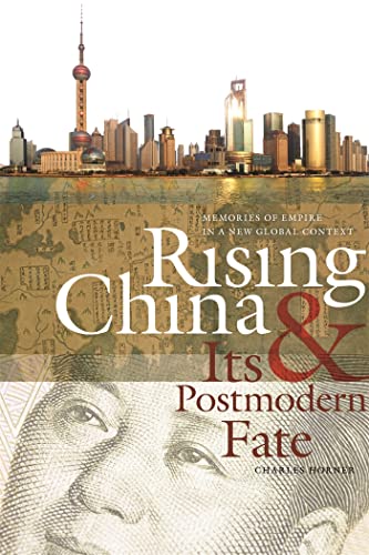Beispielbild fr Rising China and Its Postmodern Fate zum Verkauf von Blackwell's