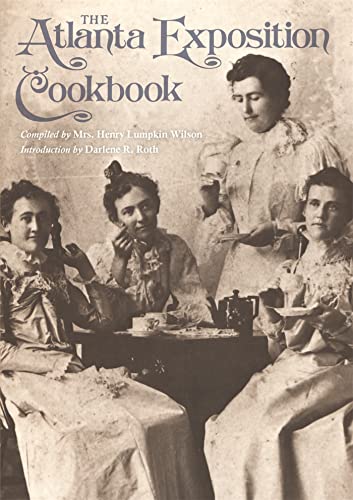 9780820339450: The Atlanta Exposition Cookbook (Brown Thrasher Books)