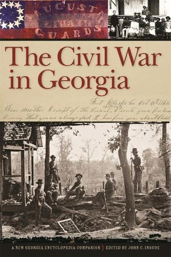 Beispielbild fr The Civil War in Georgia: A New Georgia Encyclopedia Companion zum Verkauf von Sharehousegoods